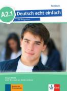 Deutsch echt einfach fur Bulgarien - A 2.1- Учебник по немски език за 8. клас